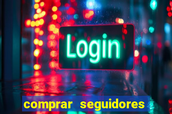 comprar seguidores barato instagram